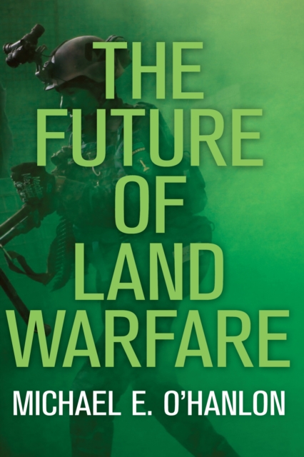 The Future of Land Warfare, EPUB eBook