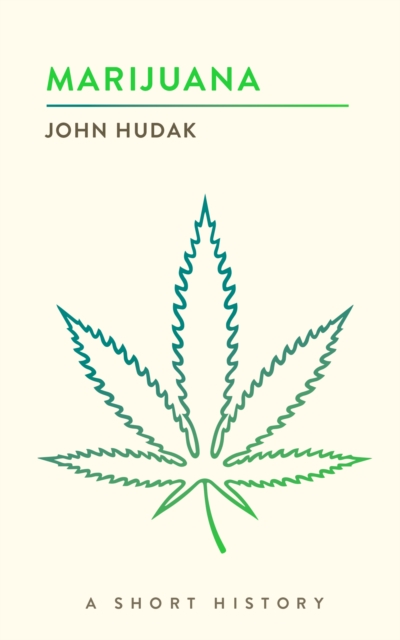 Marijuana : A Short History, EPUB eBook