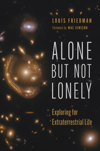 Alone but Not Lonely : Exploring for Extraterrestrial Life, EPUB eBook