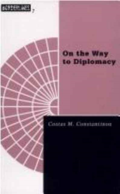 On The Way To Diplomacy, Paperback / softback Book