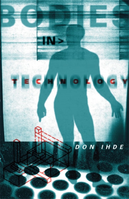 Bodies In Technology, Paperback / softback Book