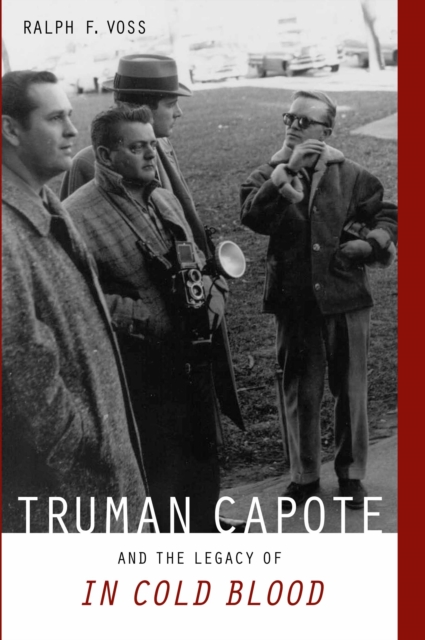 Truman Capote and the Legacy of "In Cold Blood", EPUB eBook
