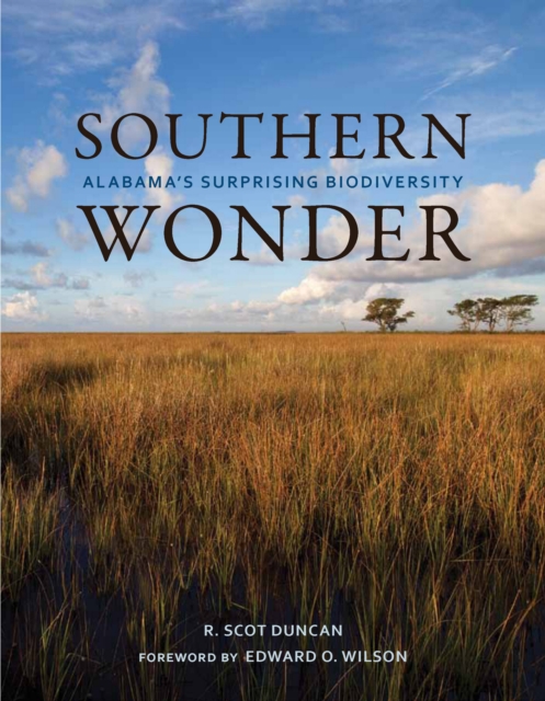 Southern Wonder : Alabama's Surprising Biodiversity, EPUB eBook