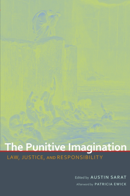 The Punitive Imagination : Law, Justice, and Responsibility, EPUB eBook