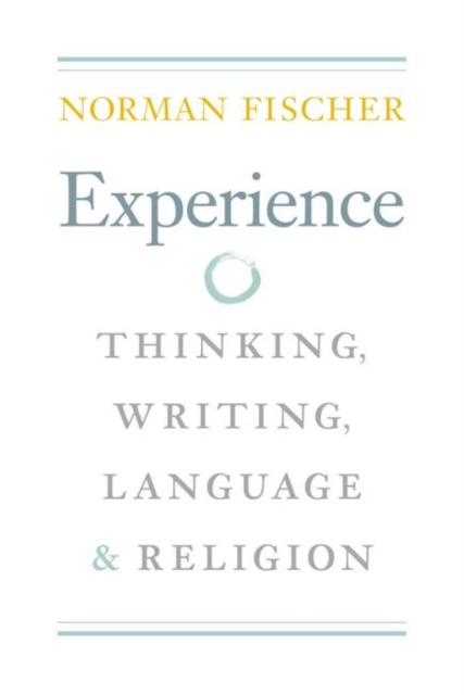 Experience : Thinking, Writing, Language, and Religion, EPUB eBook