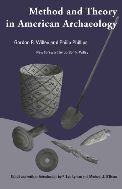 Method and Theory in American Archaeology, EPUB eBook