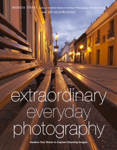 Extraordinary Everyday Photography, Paperback / softback Book