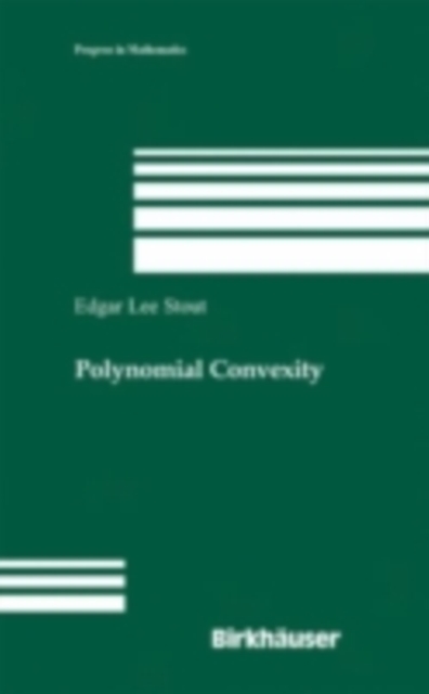 Polynomial Convexity, PDF eBook