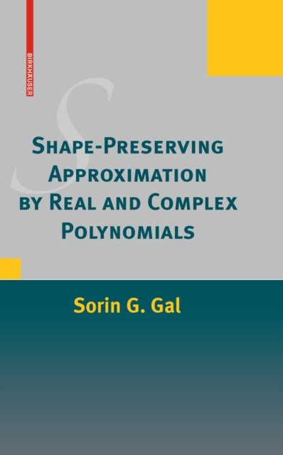 Shape-Preserving Approximation by Real and Complex Polynomials, PDF eBook