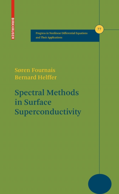 Spectral Methods in Surface Superconductivity, PDF eBook