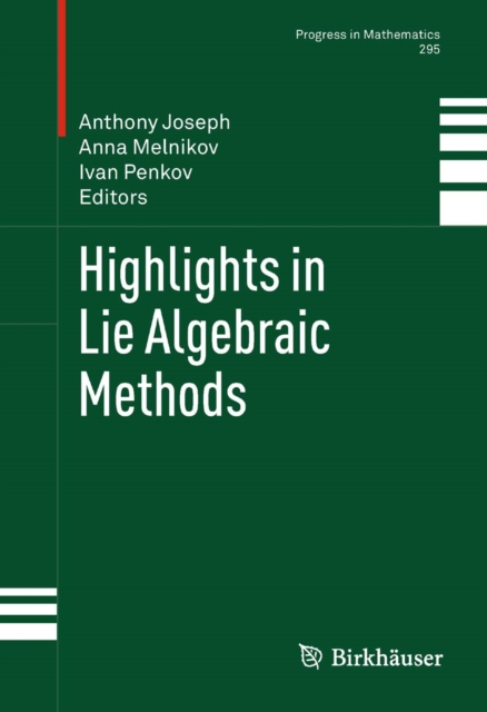 Highlights in Lie Algebraic Methods, EPUB eBook