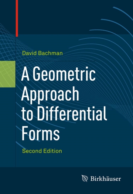 A Geometric Approach to Differential Forms, PDF eBook