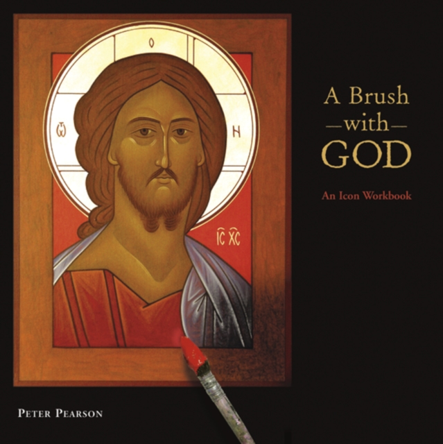 A Brush with God : An Icon Workbook, EPUB eBook