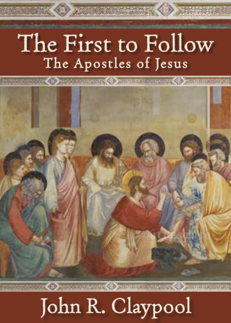 The First to Follow : The Apostles of Jesus, EPUB eBook