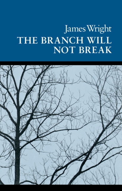 The Branch Will Not Break, EPUB eBook