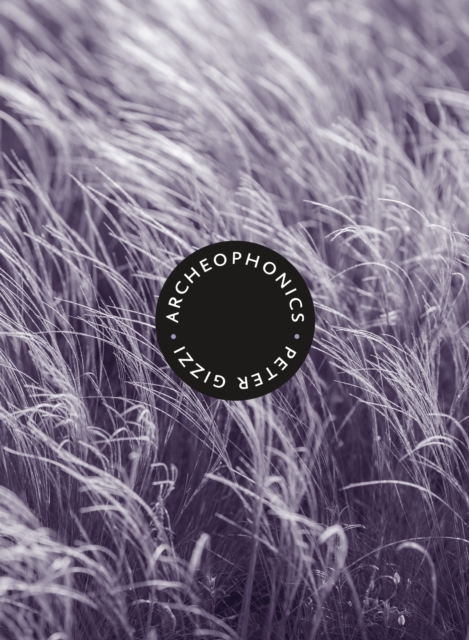 Archeophonics, EPUB eBook