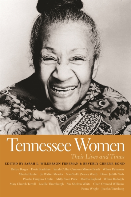 Tennessee Women : Their Lives and Times, Volume 1, PDF eBook