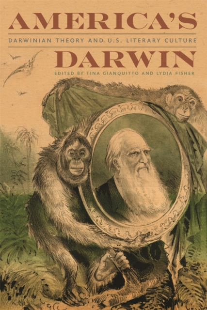 America's Darwin : Darwinian Theory and U.S. Literary Culture, EPUB eBook