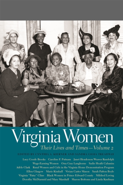 Virginia Women : Their Lives and Times, Volume 2, EPUB eBook