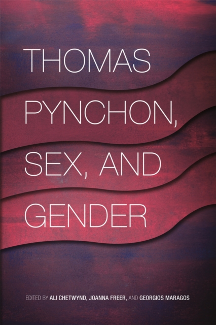 Thomas Pynchon, Sex, and Gender, EPUB eBook