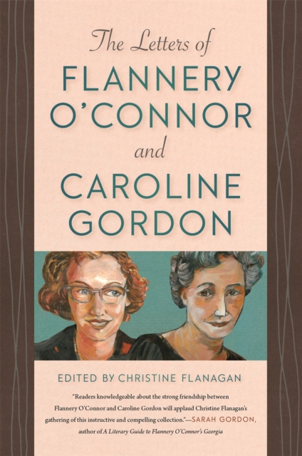 The Letters of Flannery O'Connor and Caroline Gordon, EPUB eBook