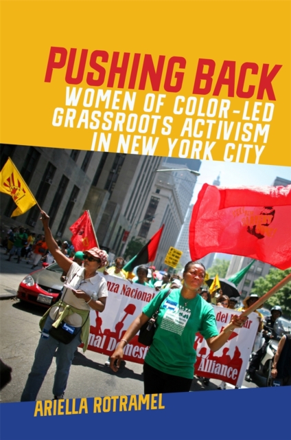 Pushing Back : Women of Color-Led Grassroots Activism in New York City, EPUB eBook