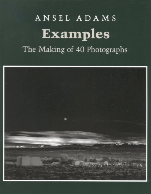 Examples: The Making Of 40 Photographs, Paperback / softback Book