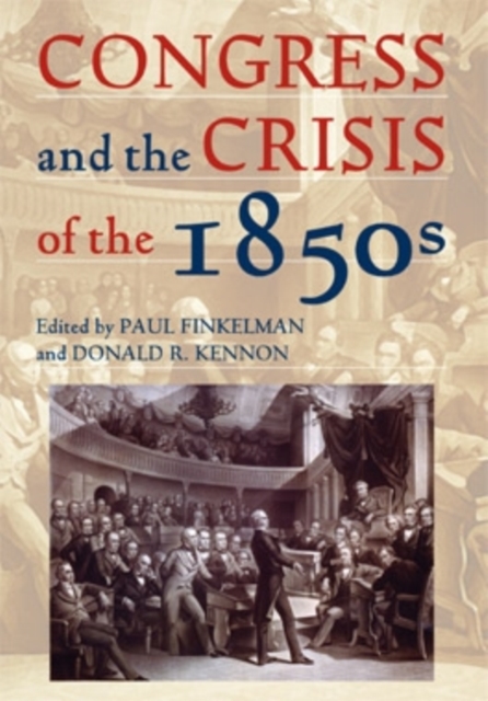 Congress and the Crisis of the 1850s, PDF eBook