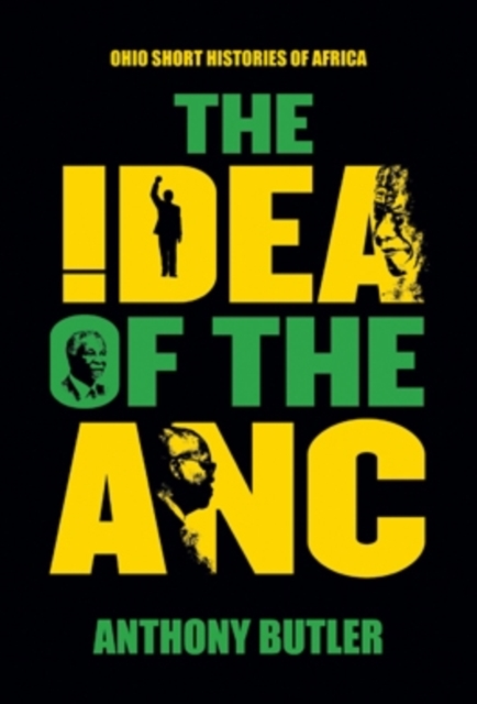 The Idea of the ANC, EPUB eBook