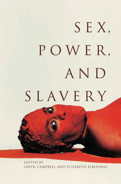 Sex, Power, and Slavery, EPUB eBook