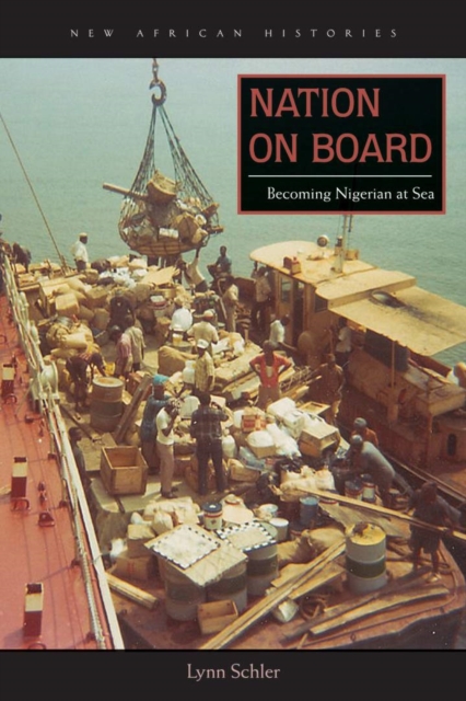Nation on Board : Becoming Nigerian at Sea, EPUB eBook