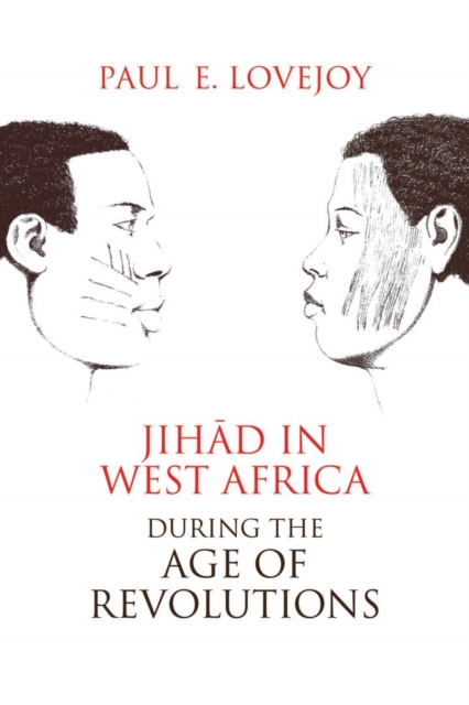 Jihad in West Africa during the Age of Revolutions, EPUB eBook