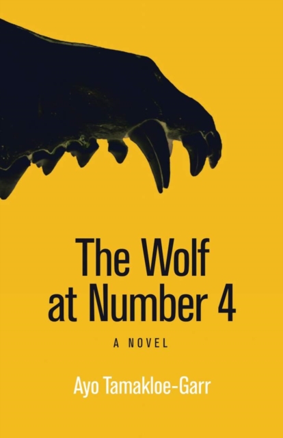 The Wolf at Number 4 : A Novel, EPUB eBook