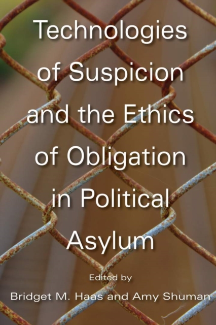 Technologies of Suspicion and the Ethics of Obligation in Political Asylum, EPUB eBook