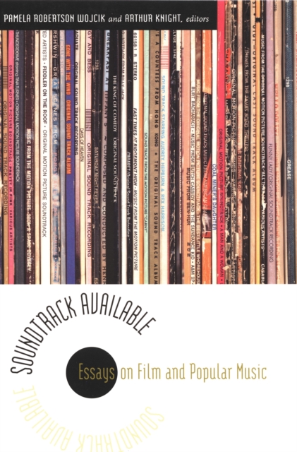 Soundtrack Available : Essays on Film and Popular Music, PDF eBook