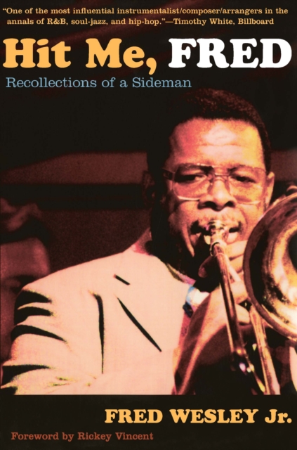 Hit Me, Fred : Recollections of a Sideman, PDF eBook