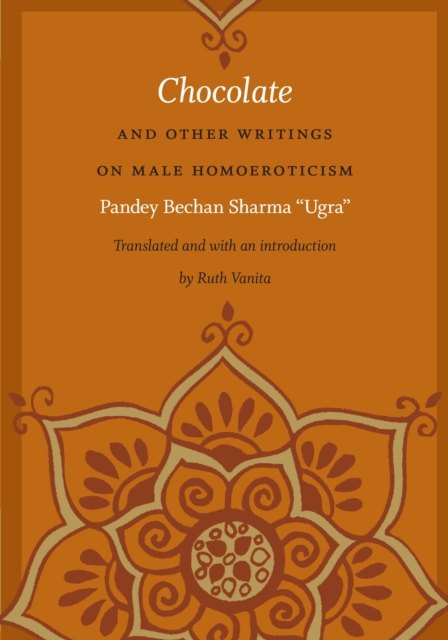 Chocolate and Other Writings on Male Homoeroticism, PDF eBook