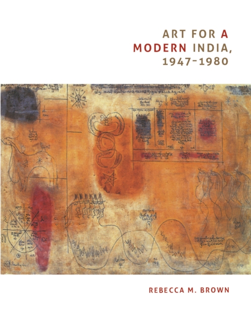 Art for a Modern India, 1947-1980, PDF eBook