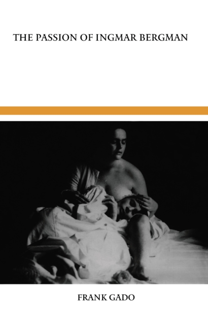 The Passion of Ingmar Bergman, PDF eBook