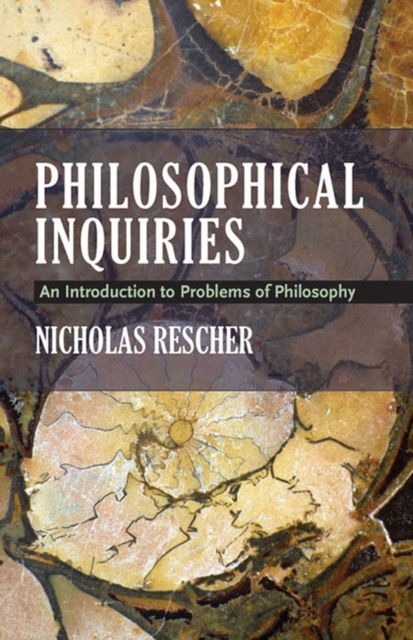 Philosophical Inquiries : An Introduction to Problems of Philosophy, Paperback / softback Book