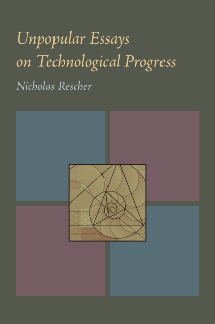 Unpopular Essays on Technological Progress, PDF eBook
