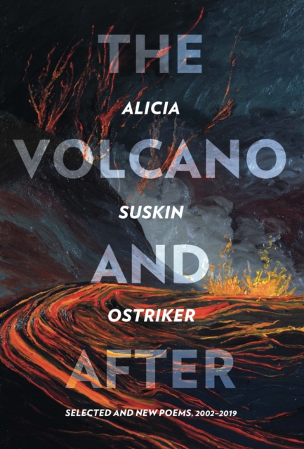 The Volcano and After : Selected and New Poems 2002-2019, EPUB eBook