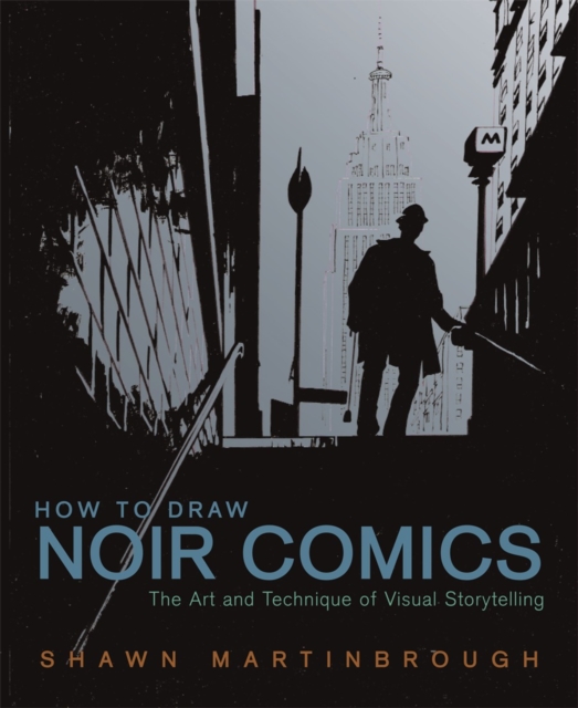 How to Draw Noir Comics, Paperback / softback Book