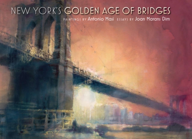 New York's Golden Age of Bridges, EPUB eBook