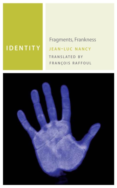 Identity : Fragments, Frankness, EPUB eBook
