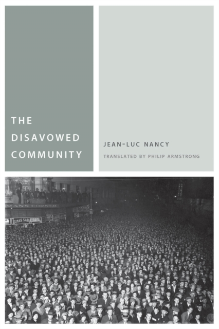 The Disavowed Community, Paperback / softback Book