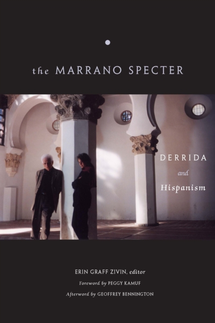 The Marrano Specter : Derrida and Hispanism, EPUB eBook