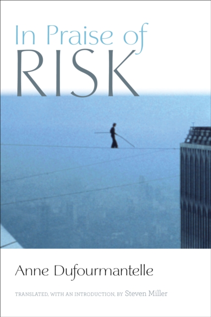 In Praise of Risk, EPUB eBook