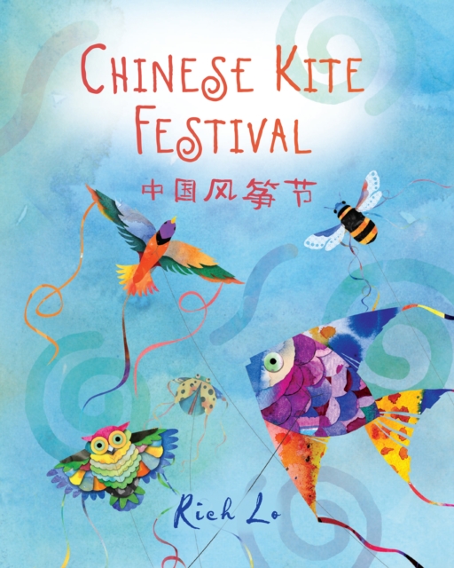 Chinese Kite Festival, Hardback Book