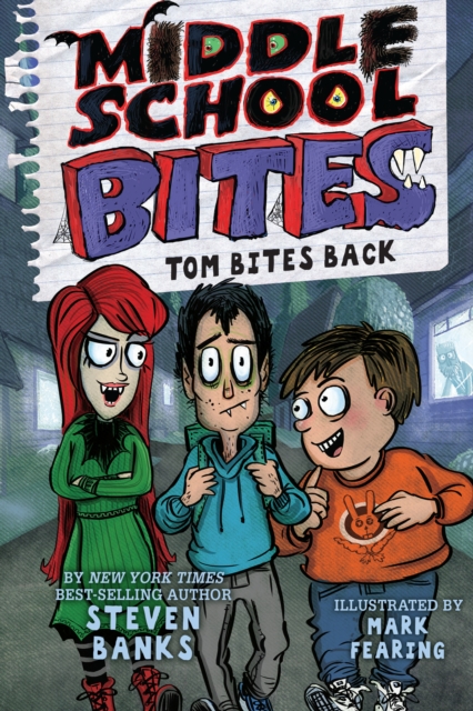 Middle School Bites 2: Tom Bites Back, EPUB eBook